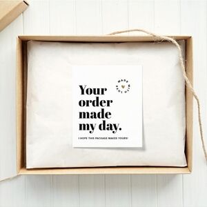 "Your Order Made My Day, I HOPE THIS PACKAGE MAKE YOURS!" CARDS- 100 CAR…